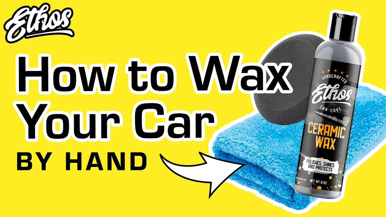 How to Wax Your Car by Hand: A Step-by-Step Guide